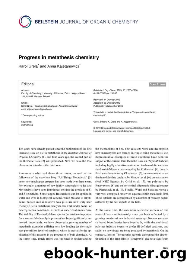 Progress in metathesis chemistry by Karol Grela Anna Kajetanowicz