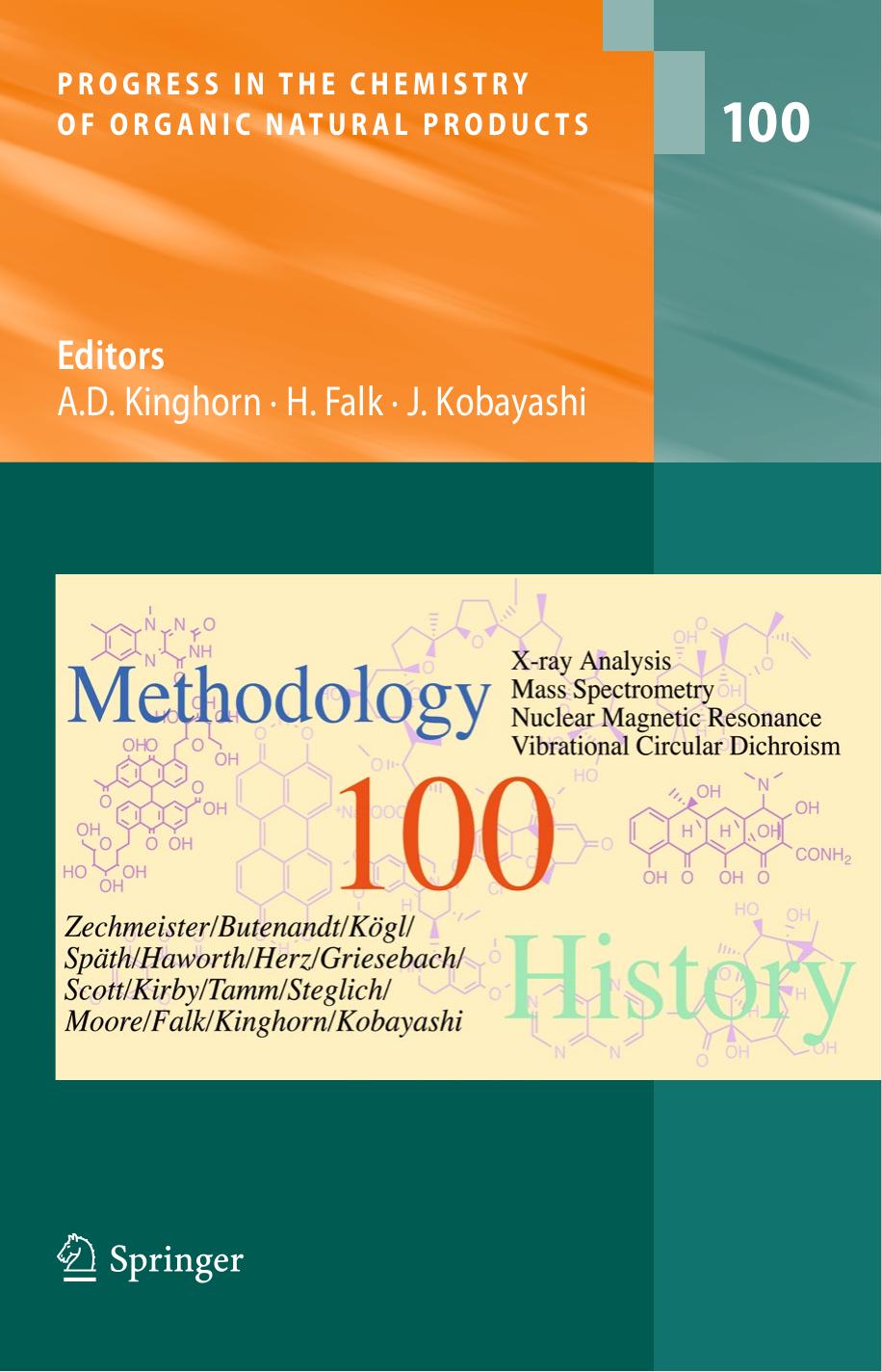 Progress in the Chemistry of Organic Natural Products 100 by Unknown