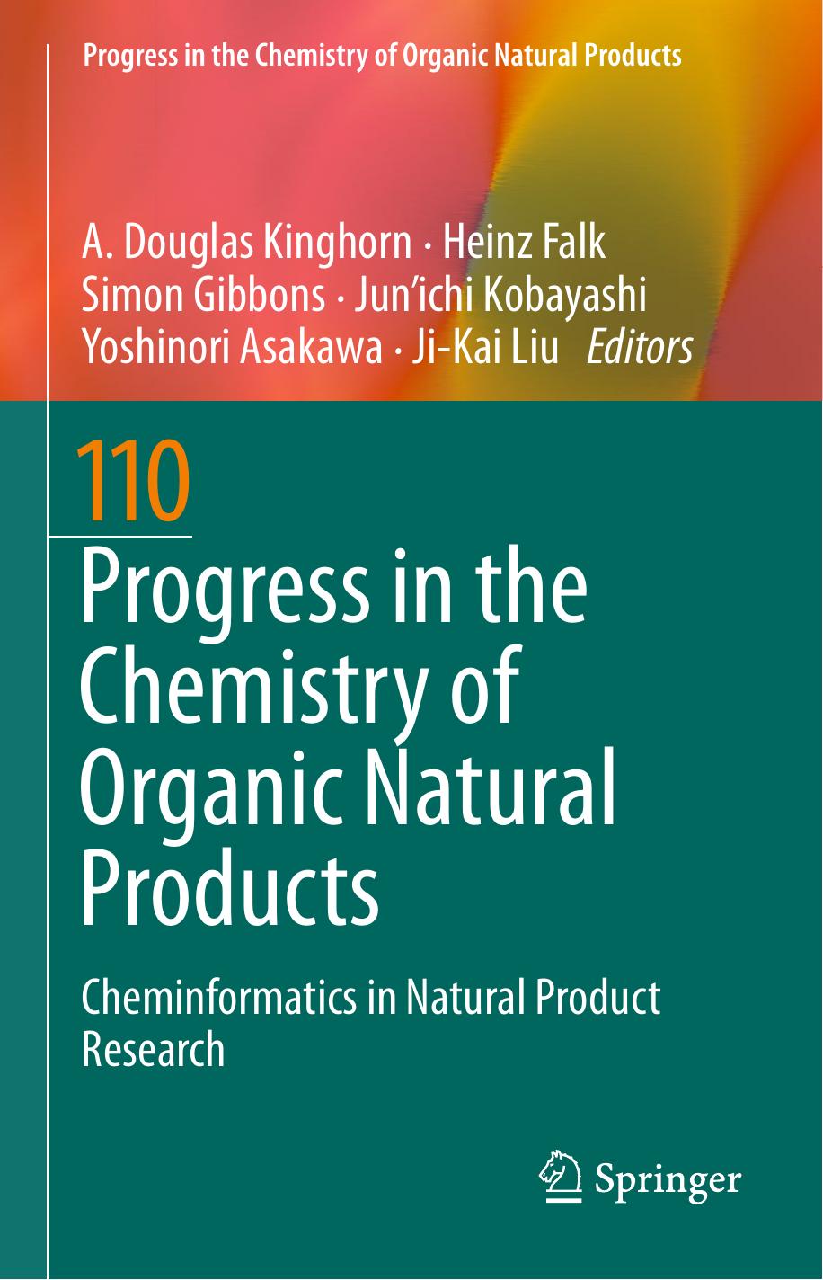 Progress in the Chemistry of Organic Natural Products 110 by Unknown