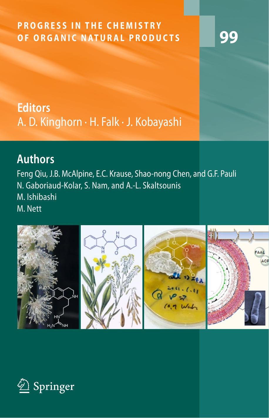 Progress in the Chemistry of Organic Natural Products 99 by Unknown