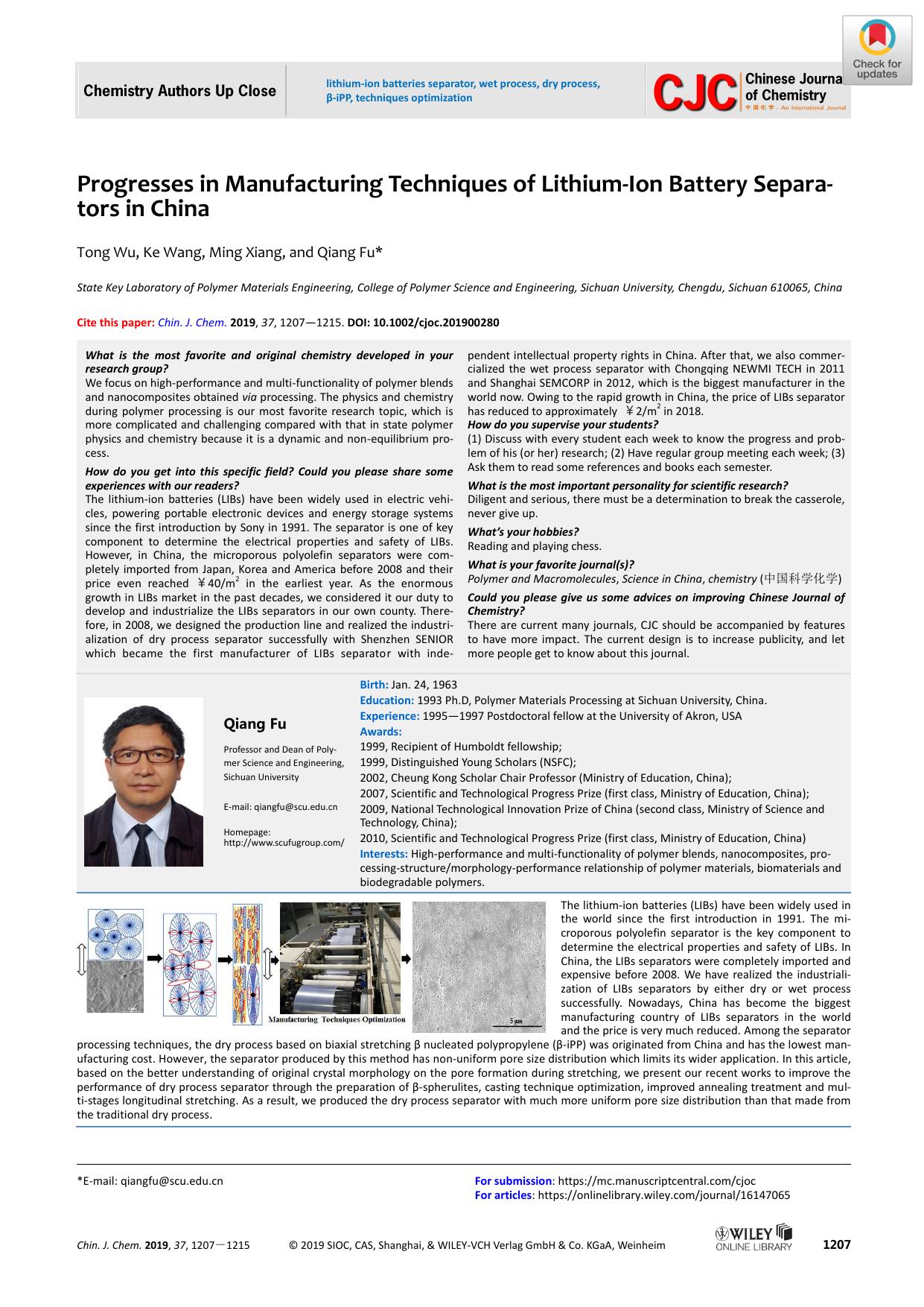 Progresses in Manufacturing Techniques of LithiumâIon Battery Separators in China by unknown