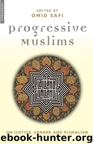 Progressive Muslims by Omid Safi