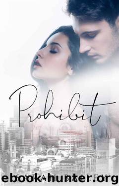 Prohibit (Benson Siblings Book 3) by Sarah Bailey