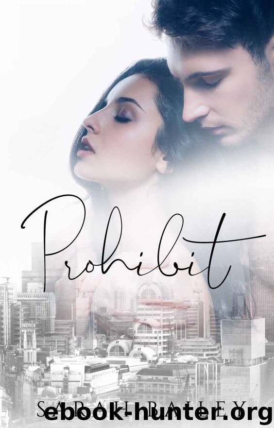 Prohibit by Bailey Sarah