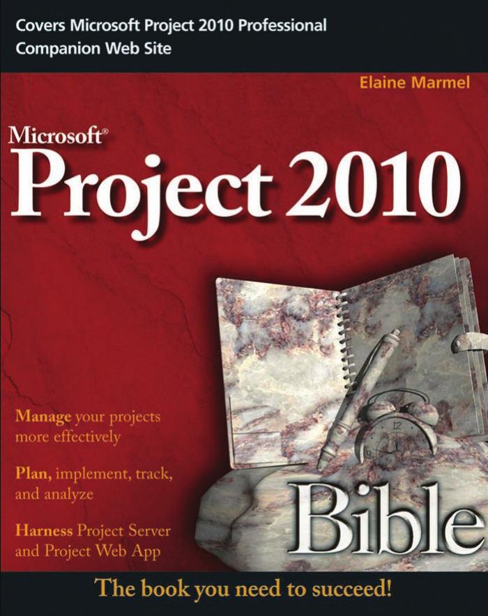 Project 2010 Bible by Elaine Marmel