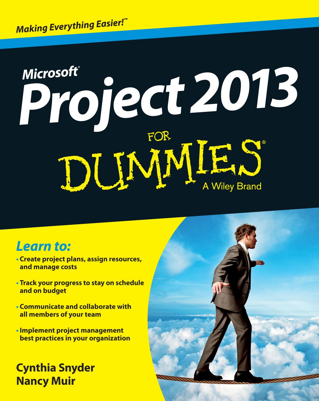 Project 2013 For Dummies by Cynthia Stackpole Snyder