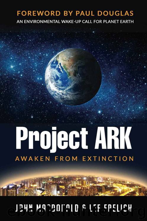 Project Ark by MacDonald John & Frelich Lee