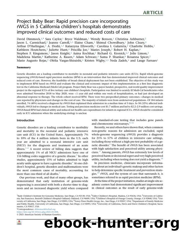 Project Baby Bear: Rapid precision care incorporating rWGS in 5 California children's hospitals demonstrates improved clinical outcomes and reduced costs of care by unknow