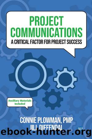 Project Communications by Connie Plowman & Jill Diffendal