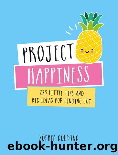 Project Happiness by Sophie Golding