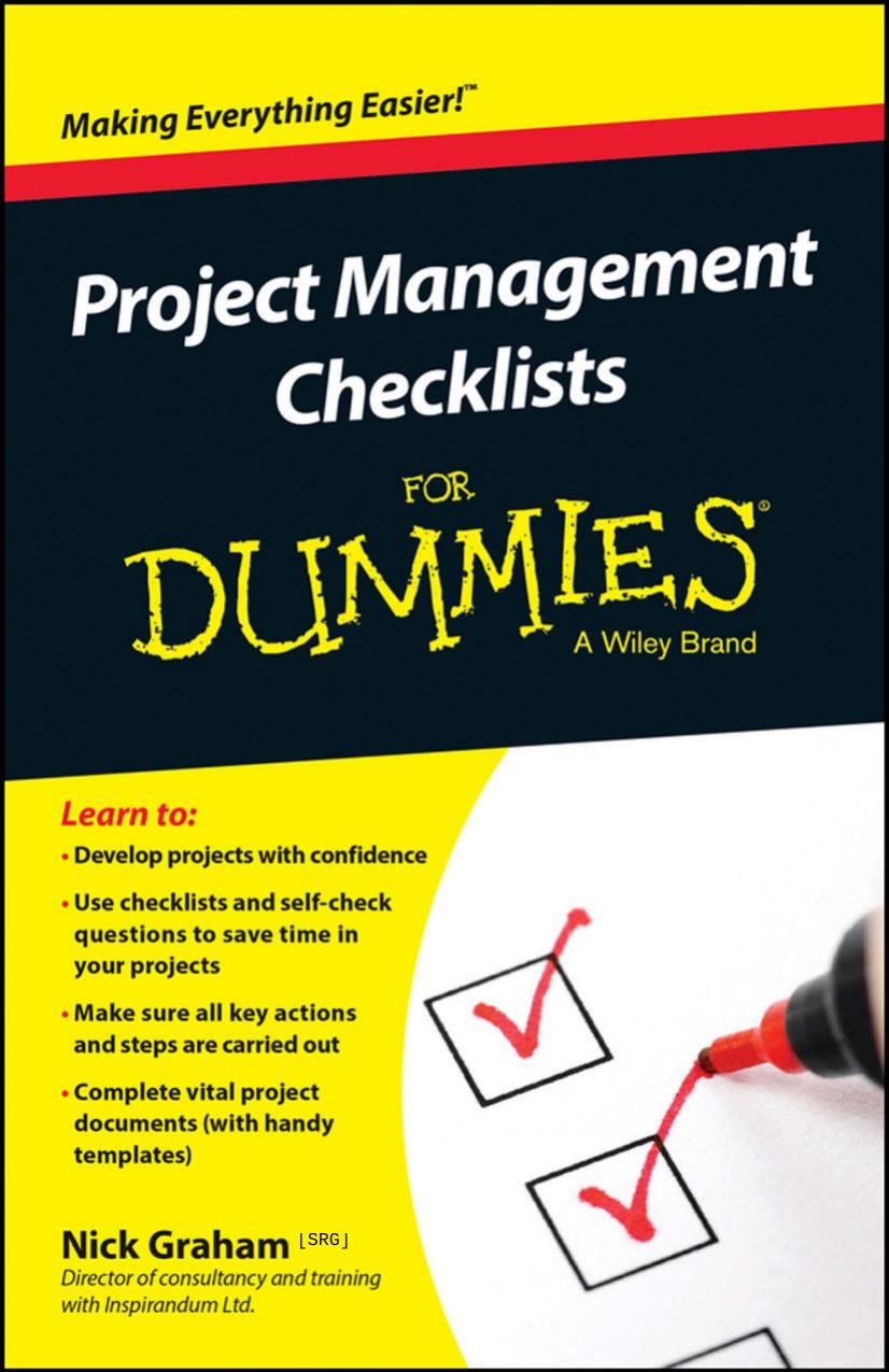 Project Management Checklists For Dummies by Graham N