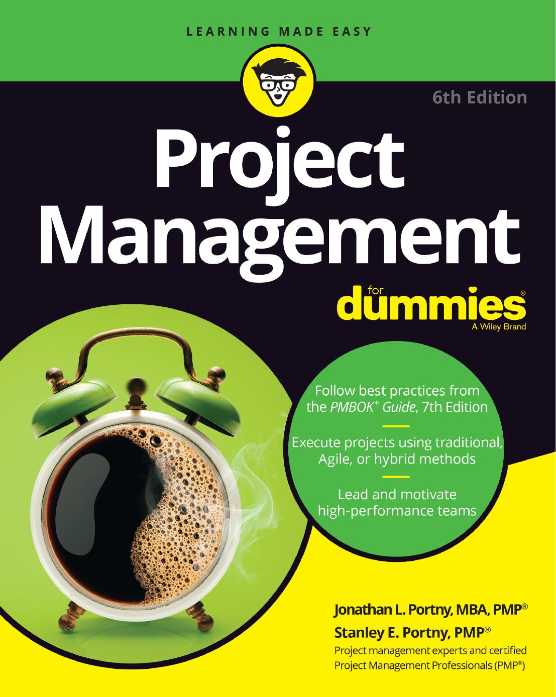 Project Management for Dummies by Stanley E. Portny & Jonathan L. Portny