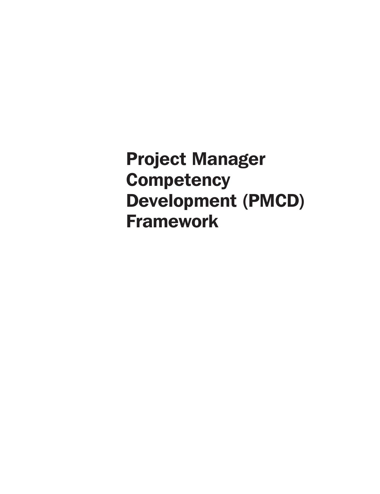 Project Manager Competency Development Framework Exposure Draft by Project Management Institute