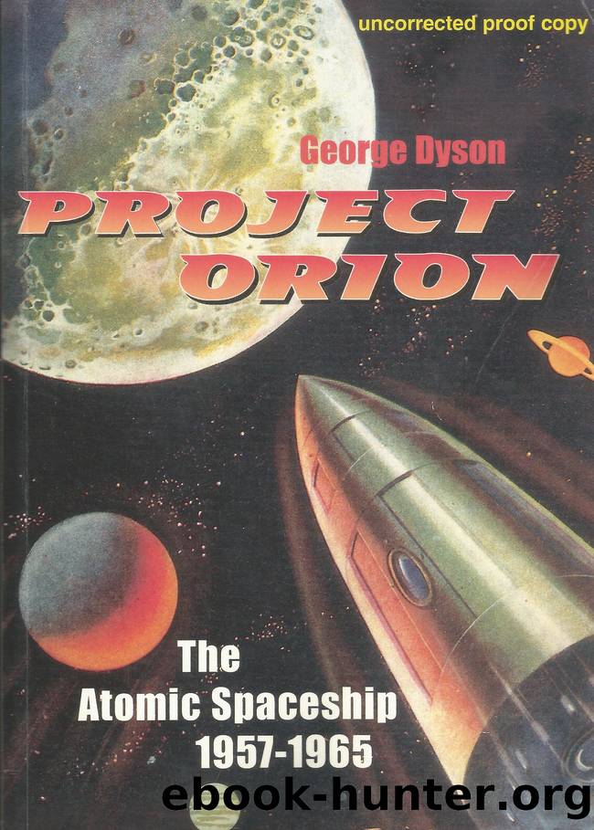 Project Orion: The Atomic Spaceship 1957-1965 by George Dyson