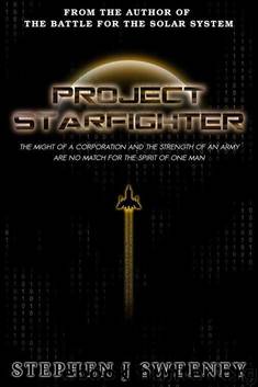 Project Starfighter by Stephen J Sweeney