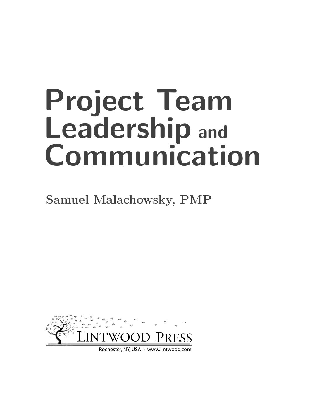Project Team Leadership and Communication by Samuel Malachowsky