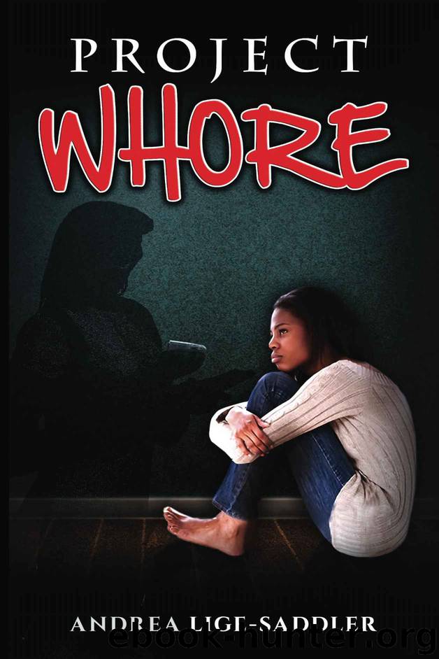 Project Whore by Andrea Lige-Saddler