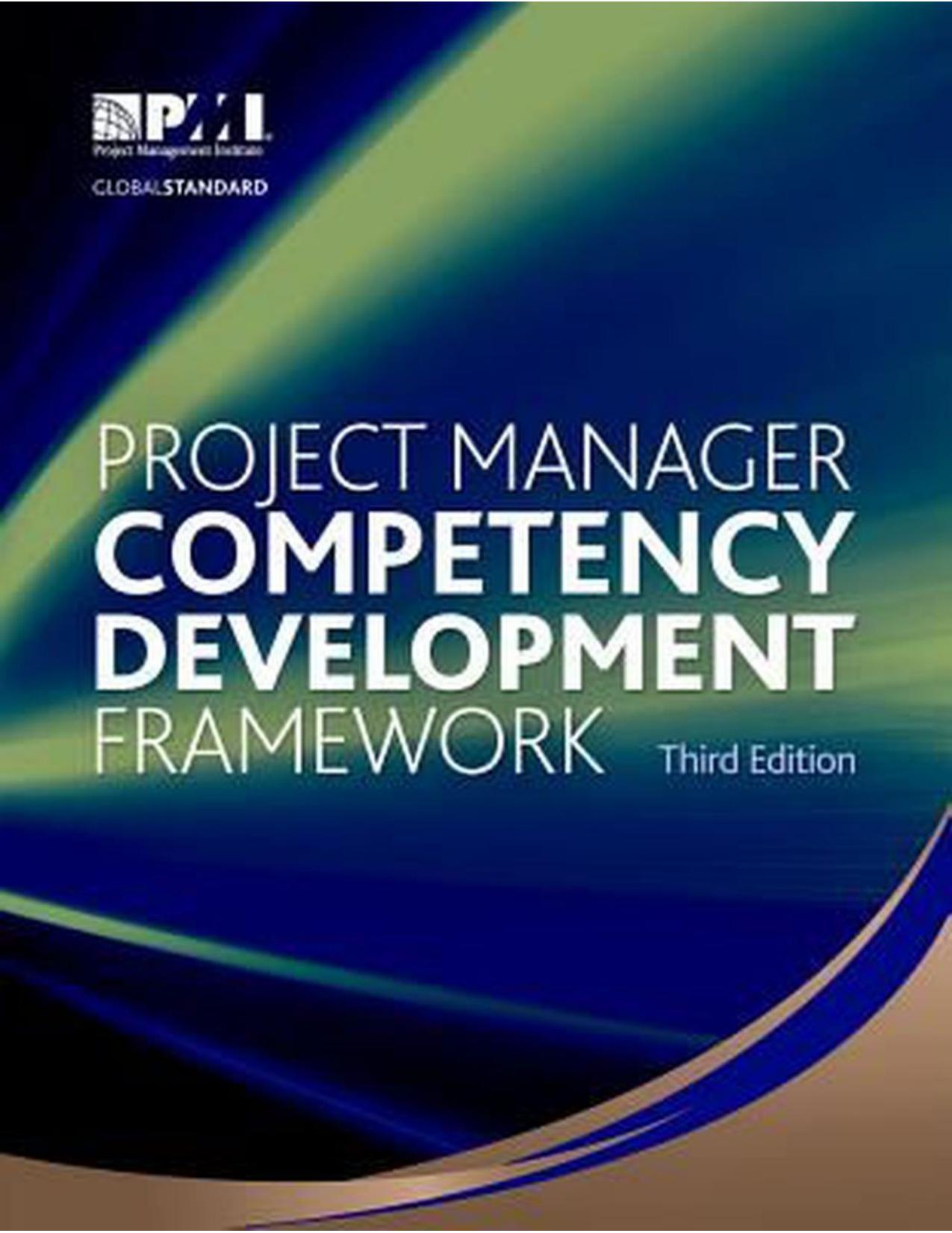 Project manager competency development framework by Project Management Institute