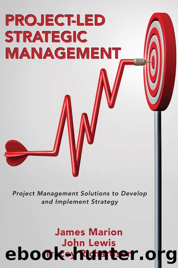 Project-Led Strategic Management by James Marion & John Lewis & Tracey Richardson