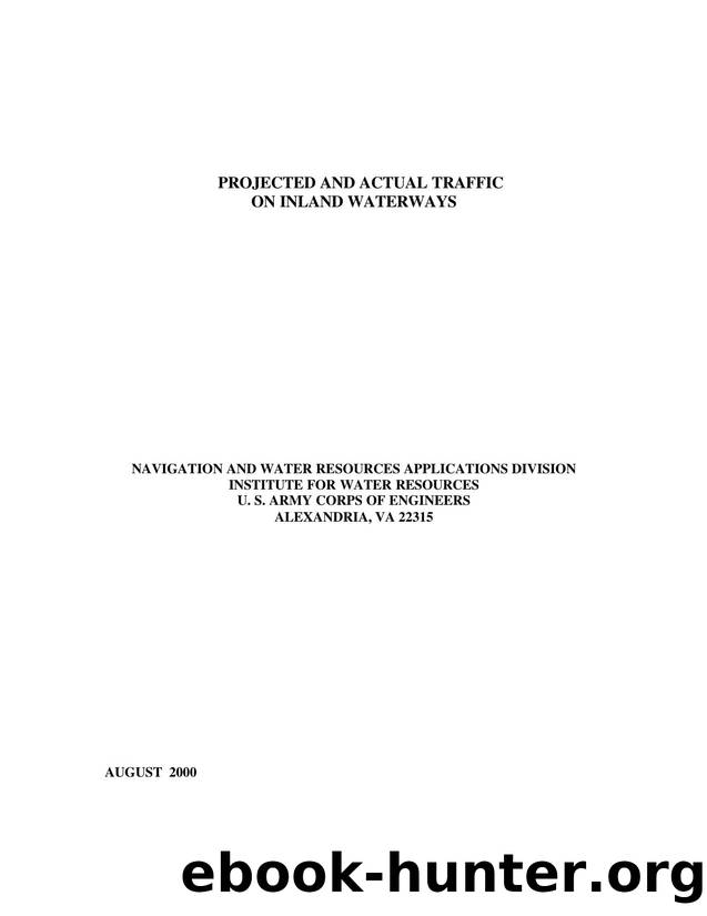 Projectec and Actual Traffic on InlanWaterWays by U.S. Army Corps of Engineers