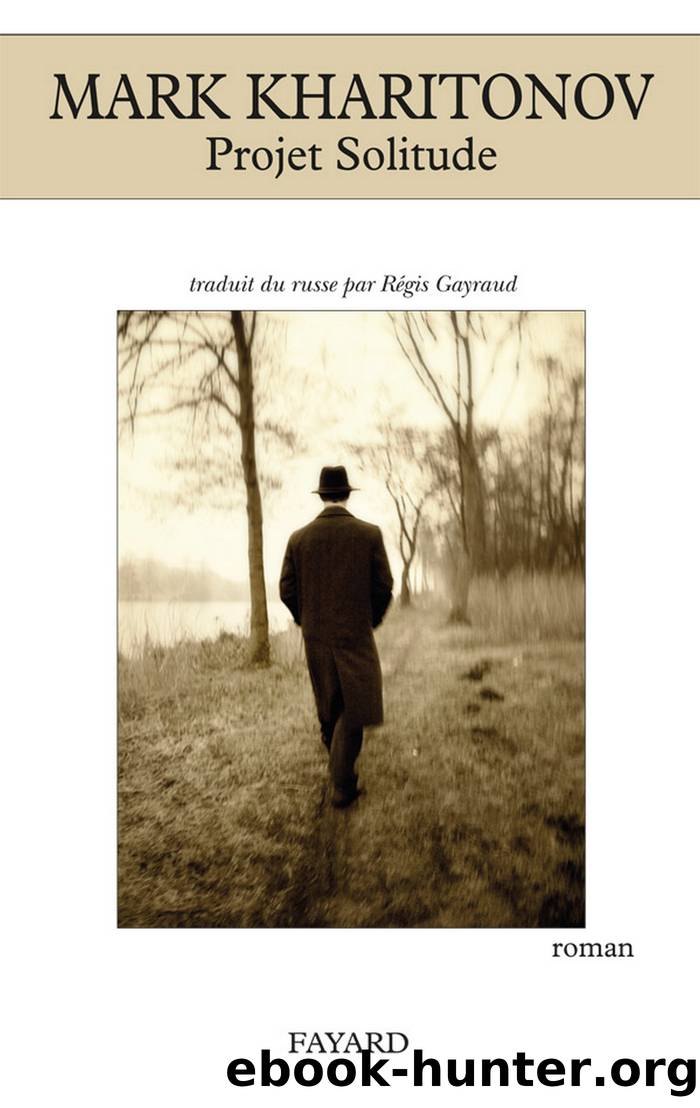 Projet solitude by Mark Kharitonov