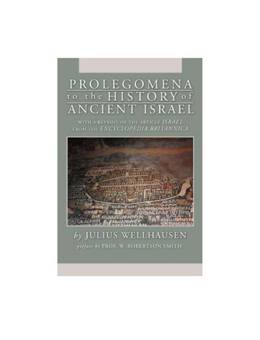 Prolegomena to the History of Israel by Julius Wellhausen