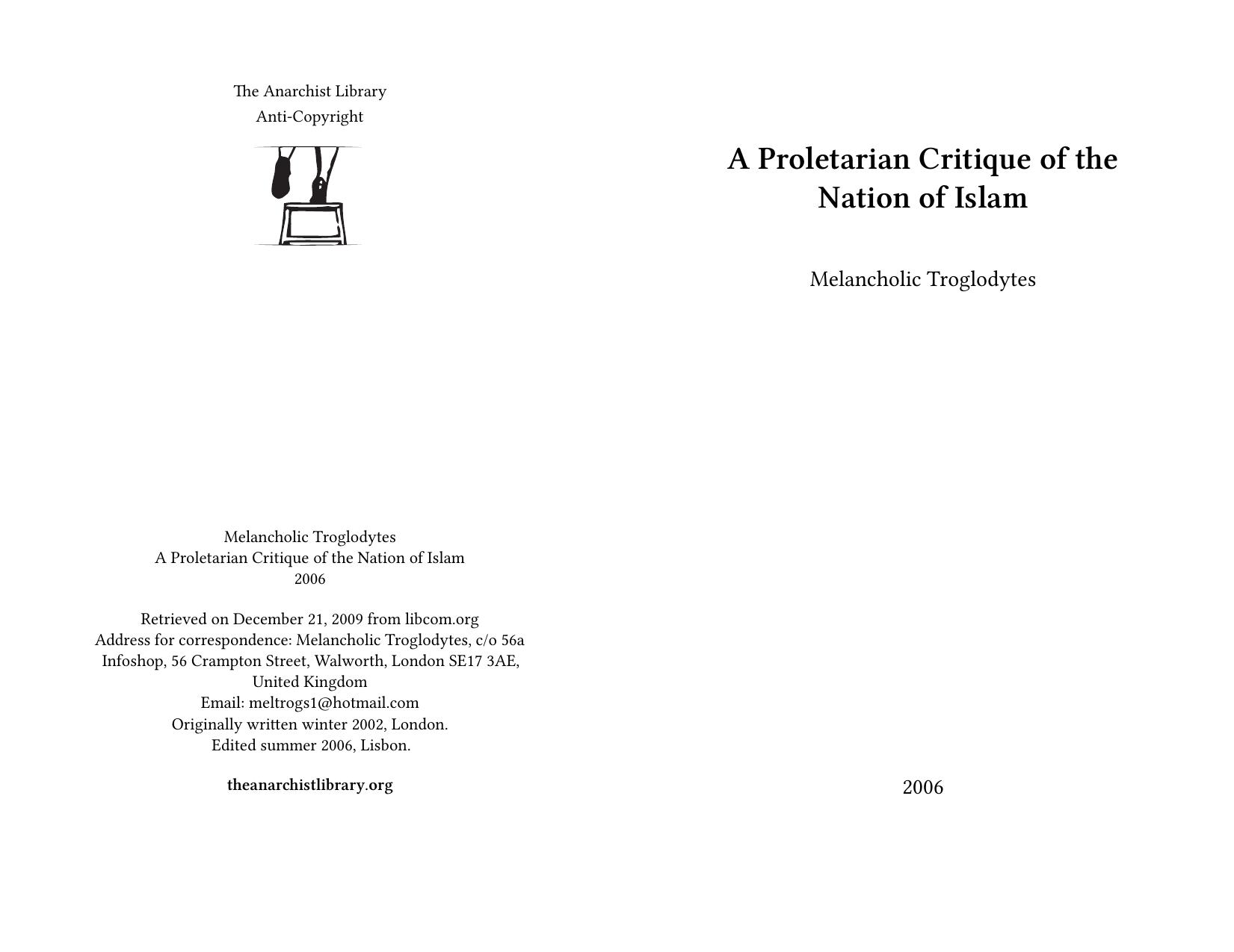 Proletarian Critique of the Nation of Islam by Melancholic Troglodytes