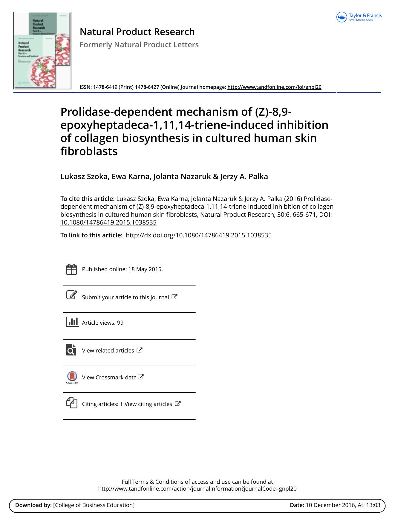 Prolidase-dependent mechanism of (Z)-8,9-epoxyheptadeca-1,11,14-triene-induced inhibition of collagen biosynthesis in cultured human skin fibroblasts by Lukasz Szoka & Ewa Karna & Jolanta Nazaruk & Jerzy A. Palka