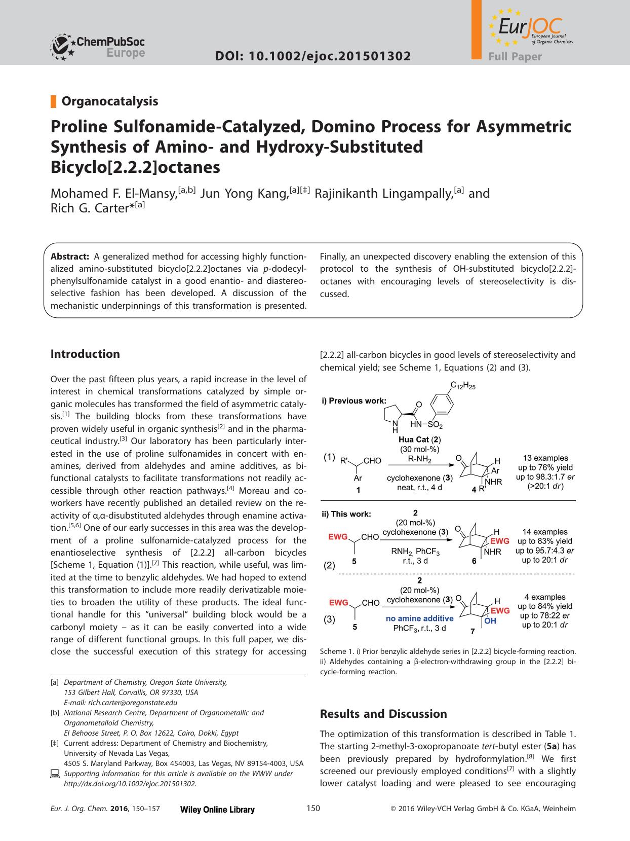 Proline SulfonamideCatalyzed, Domino Process for Asymmetric Synthesis of Amino and HydroxySubstituted Bicyclo[2.2.2]octanes by Unknown