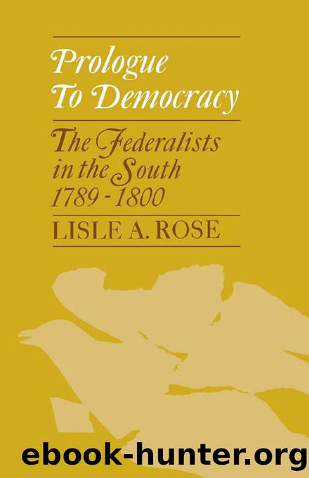 Prologue to Democracy by Rose Lisle A.;