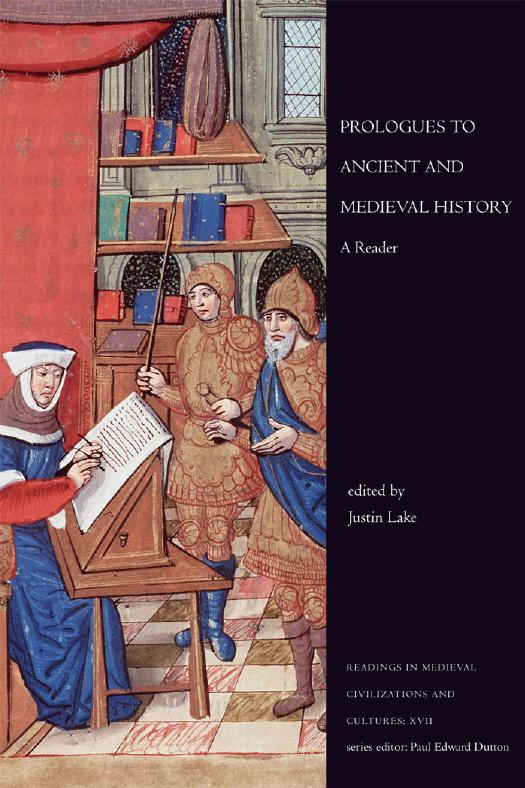 Prologues to Ancient and Medieval History: A Reader by Justin Lake (editor)