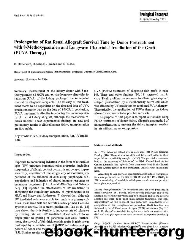 Prolongation of rat renal allograft survival time by donor pretreatment with 8-methoxypsoralen and longwave ultraviolet irradiation of the graft (PUVA therapy) by Unknown