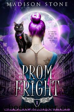 Prom Fright by Madison Stone