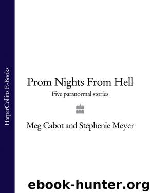 Prom Nights From Hell by Meg Cabot