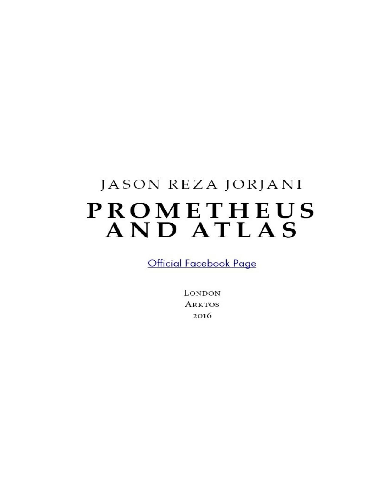Prometheus and Atlas by Jason Reza Jorjani