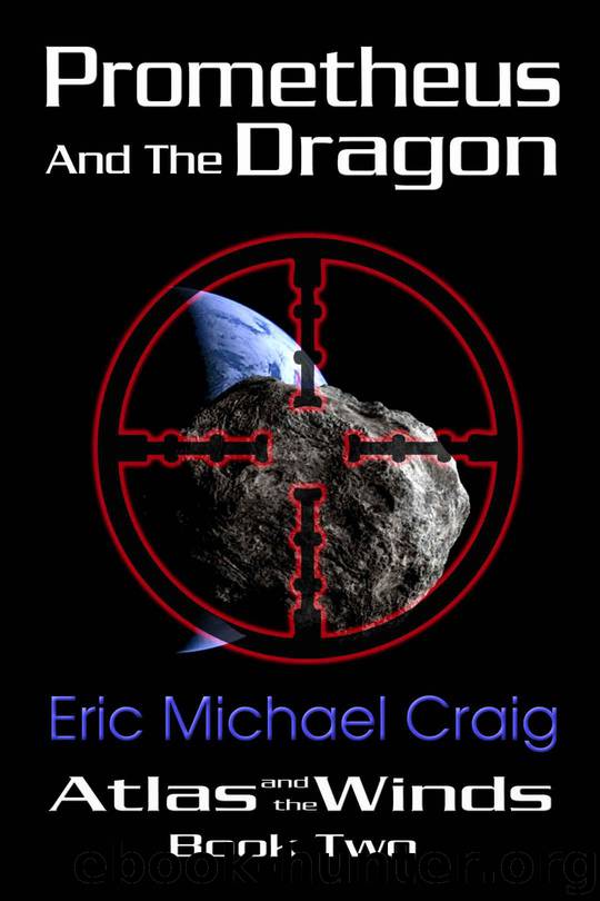 Prometheus and the Dragon (Atlas and the Winds Book 2) by Craig Eric Michael
