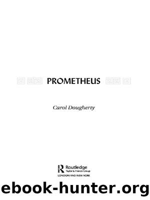 Prometheus by Dougherty Carol