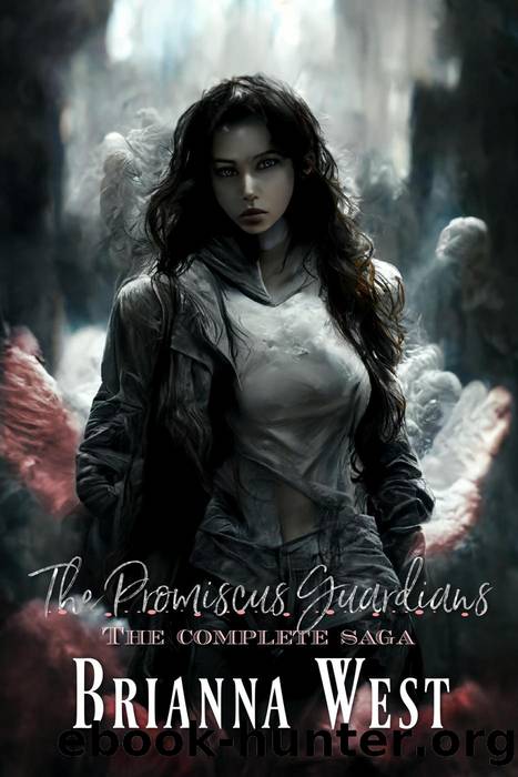 Promiscus Guardians: The Complete Saga by Brianna West