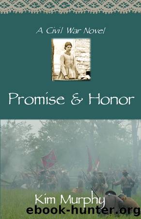 Promise & Honor by Kim Murphy