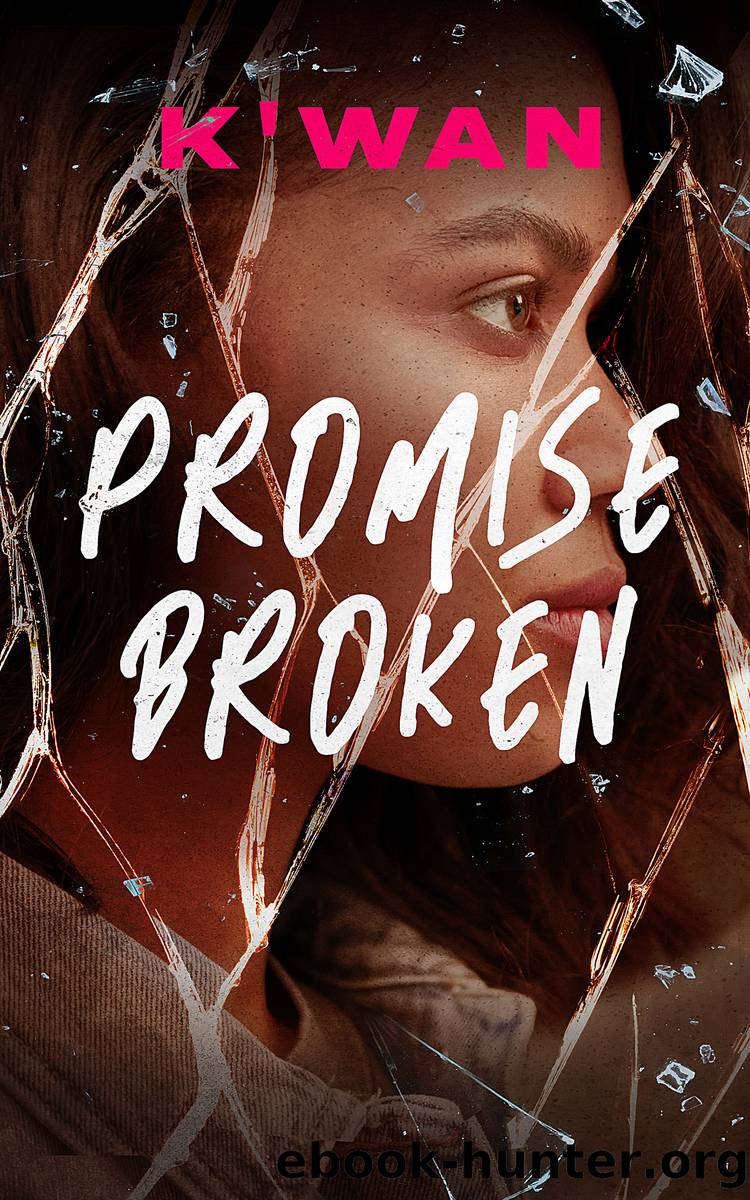 Promise Broken by K’wan