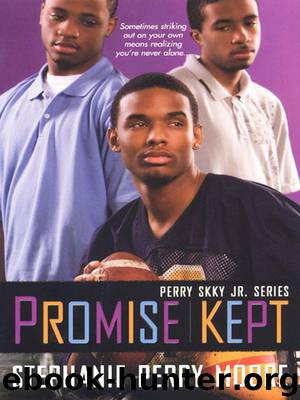 Promise Kept by Stephanie Perry Moore