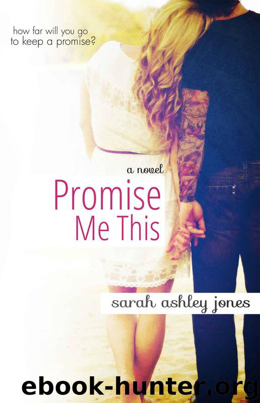 Promise Me This by Jones Sarah Ashley