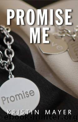 Promise Me by Kristin Mayer