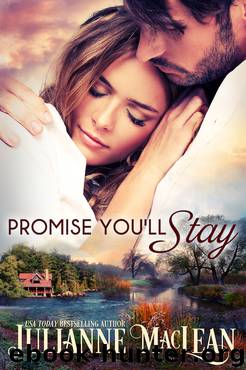 Promise You'll Stay by Julianne MacLean