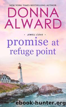 Promise at Refuge Point: A Summer Fling Small Town Romance (Jewell Cove Book 6) by Donna Alward