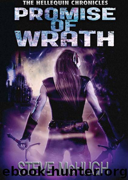 Promise of Wrath (The Hellequin Chronicles Book 6) by Steve McHugh