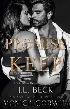 Promise to Keep: A Dark Mafia Arranged Marriage Romance (Doubeck Crime Family Book 2) by J.L. Beck & Monica Corwin