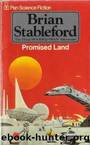 Promised Land by Brian M. Stableford
