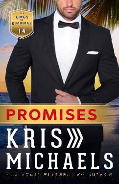 Promises (The Kings of Guardian Book 14) by Kris Michaels