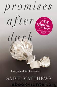 Promises After Dark by Sadie Matthews